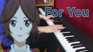 Shigatsu wa Kimi no Uso  For You Piano Cover Sheets [upl. by Worrell374]