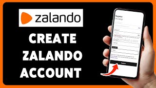 How To Create Zalando Account 2024  Zalando Sign UpRegistrationSetup Guide [upl. by Yentroc]