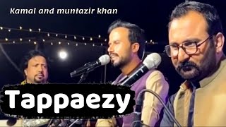 Pashto new tappy  Muntazir khan ao kamal khan  pashto tappaezy  musafar yara kaliwala [upl. by Unhsiv782]