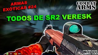 COMBAT ARMS  ARMAS EXÓTICAS 24  TODOS DE SR2 VERESK [upl. by Aetnuahs]