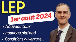 NOUVEAU LEP 2024 changement de taux et de plafond Livret épargne populaire LEP livret [upl. by Adnomar]