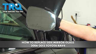 How to Replace Side Mirror Glass 20132018 Toyota RAV4 [upl. by Ciaphus]