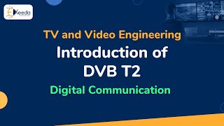 Introduction of DVB T2  Digital Video Broadcasting  TV and Video Engineering [upl. by Edny]