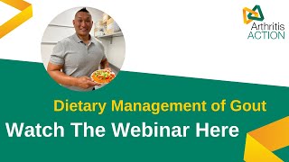 Dietary Management of Gout Science or Fiction  Arthritis Action Webinar [upl. by Ivan]