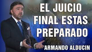 Predicas Cristianas 🥎 El Juicio Final Estas Preparado [upl. by Farrar479]