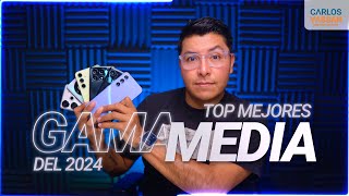 Top MEJORES teléfonos GAMA MEDIA del 2024  Carlos Vassan [upl. by Lewis757]