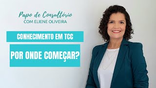 POR ONDE COMEÇAR NA TERAPIA COGNITIVO COMPORTAMENTAL [upl. by Estren402]