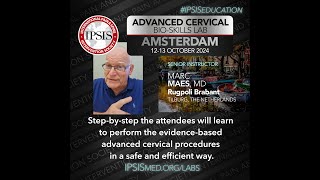 IPSIS Advanced Cervical BioSkills Lab in Amsterdam [upl. by Sivraj691]