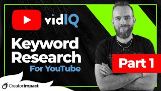 How to use Vid IQ for Keyword Research for YouTube Part 1  YouTube Keyword Research [upl. by Aynotel]