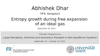 Abhishek Dhar  Entropy growth during free expansion of an ideal gas [upl. by Aronek976]