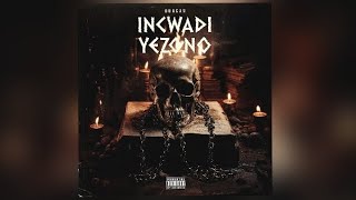 Duncan  Incwadi Yezono Album Izithakazelo Zika Skuva [upl. by Eelyrag]