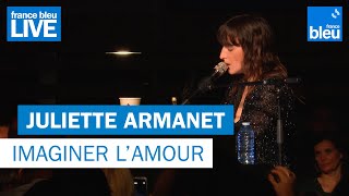 Juliette Armanet quotImaginer lAmourquot  France Bleu Live [upl. by Einnel]