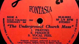 Fontasia  Vocal Feel The Underground Church Mass EP [upl. by Oedama]