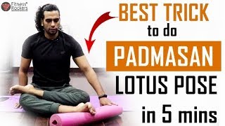 How to do Padmasana  Lotus Pose  Best amp Easy steps to do Padmasana safely [upl. by Mall968]