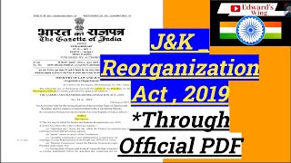 J amp K Reorganization Act  2019 From Official PDF of Government All Facts Covered in Compiled way [upl. by Brana]