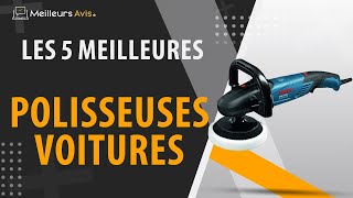 ⭐️ MEILLEURE POLISSEUSE VOITURE  Comparatif 2023 [upl. by Newman]