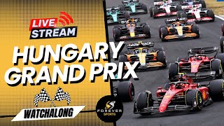 F1 LIVE HUNGARY GRAND PRIX  Formula 1 Race Watchalong  Forever Motorsport [upl. by Laeynad686]