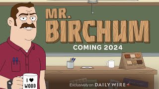 Mr Birchum  The Official Trailer [upl. by Weiman]