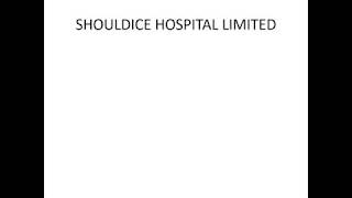 SHOULDICE HOSPITAL LIMITED Case Solution [upl. by Polloch]