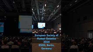 European Society of Human Genetic Conference 2024 Berlin Germany [upl. by Romy687]