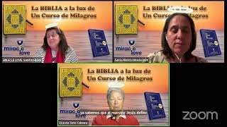 UCDM La Biblia a la luz de Un Curso De Milagros WWWMIRACLELOVE SANTA HILDA NÚÑEZ29102024 [upl. by Glennon]