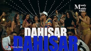 Dahisar Rap  Mumbai 68  MoodyMaddyEdits [upl. by Ayo]