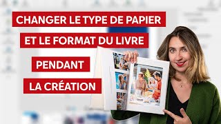 Comment changer le type de papier et le format du livre photo pendant la création [upl. by Odlanier]