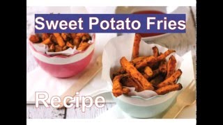 Sweet Potato Fries  Recipe  Simple way [upl. by Alfeus]