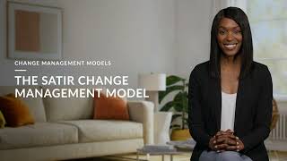 Change Management Models Advanced Applications  6 The SATIR Change Management Model [upl. by Yenor87]