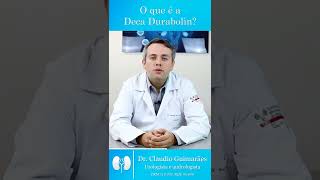 O Que é Deca Durabolin  Dr Claudio Guimarães [upl. by Atinniuq]