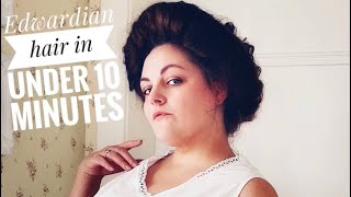 Edwardian hair in under 10 minutes [upl. by Farleigh]