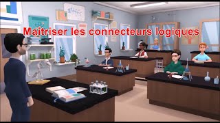 Maitriser les connecteurs logiques [upl. by Amlet]