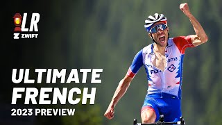 The ULTIMATE French World Tour 2023 Preview  Lanterne Rouge x Zwift [upl. by Lillie424]