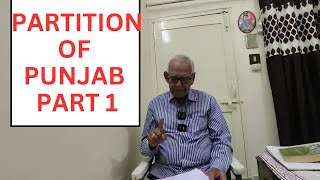 Partition of Punjab  Punjab Partition Story Partition of Punjab 1947 Part 1 [upl. by Juna90]