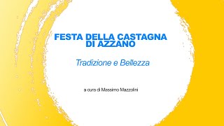 Effetto Versilia  Azzano e la Castagna tradizione e bellezza  06112024 [upl. by Anos]