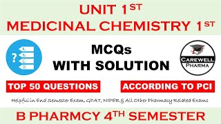 Top 50 MCQs with Solution  Unit 1 Medicinal Chemistry 1  medicinal chemistry pharmacy 4th sem [upl. by Luke]