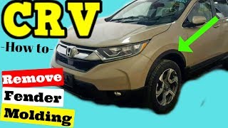 Honda CRV How to Remove Wheel Opening Molding Fender Trim 2017 2018 2019 2020 2021 [upl. by Rednav]