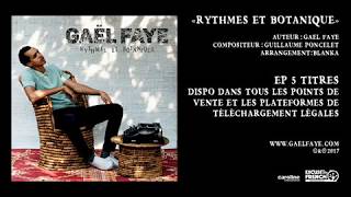 Gaël Faye  À trop courir  audio only Rythmes et Botanique EP [upl. by Ahsyad]