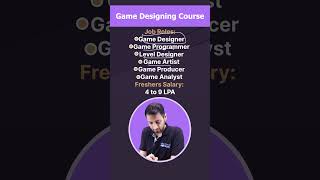 All Details About Game Designing Course🎮shorts [upl. by Ries519]