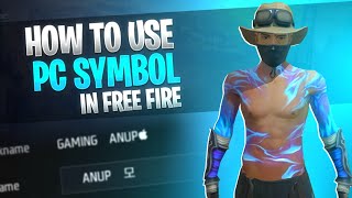 How To Use Pc Symbol In Free Fire Name  Free Fire Most Rare Symbol For Name [upl. by Ytram]