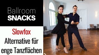 Einfache SlowfoxAlternative für enge Tanzflächen 2Step [upl. by Melinde]