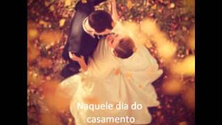 Casting Crowns  Wedding Day Legendado [upl. by Pepillo]