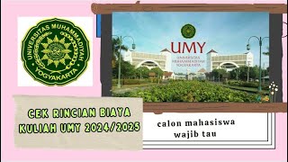 Cek Rincian Biaya Kuliah UMY 20242025 calon mahasiswa wajib tau [upl. by Daphie851]