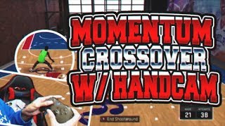 NBA 2K18  HOW TO MOMENTUM CROSSOVER SPAM TUTORIAL W HANDCAM IN MYPARK XBOX amp PS4 [upl. by Hadik]