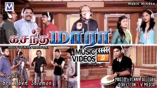 Kasantha Maara  Live Praise amp Worship  BroAlbert Solomon  Tamil Christian Song  Music Mindss [upl. by Ethbinium329]