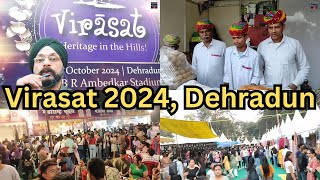 VIRASAT 2024 Dehradun  Cultural Programs  Handicrafts  Garments  Food Stalls [upl. by Reitman79]