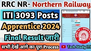 Northern Railway Apprentice 2024 Final Result RRC NR Apprentice 2024 Final Result Check [upl. by Enyaz]