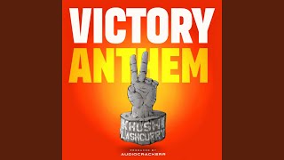 Victory Anthem [upl. by Chor125]