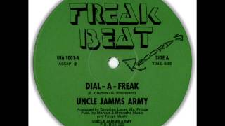 Uncle Jamms Army  Dial A Freak Full Version [upl. by Hibbs]