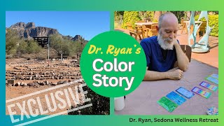 Dr Ryan Naturopath Sedona Life Path Colors [upl. by Venice]